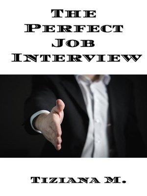 cover image of The Perfect Job Interview